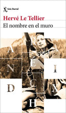 Cargar imagen en el visor de la galería, EL NOMBRE EN EL MURO
