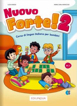 NUOVO FORTE! 2 - LIBRO DELLO STUDENTE ED ESERCIZI