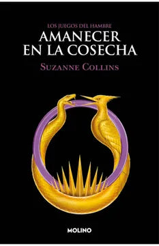 AMANECER EN LA COSECHA - LOS JUEGOS DEL HAMBRE 5