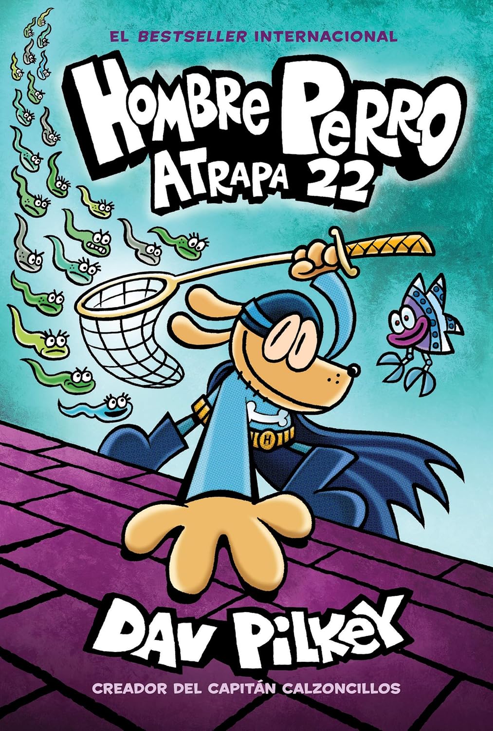 HOMBRE PERRO #8: ATRAPA 22