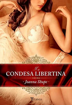 LA CONDESA LIBERTINA