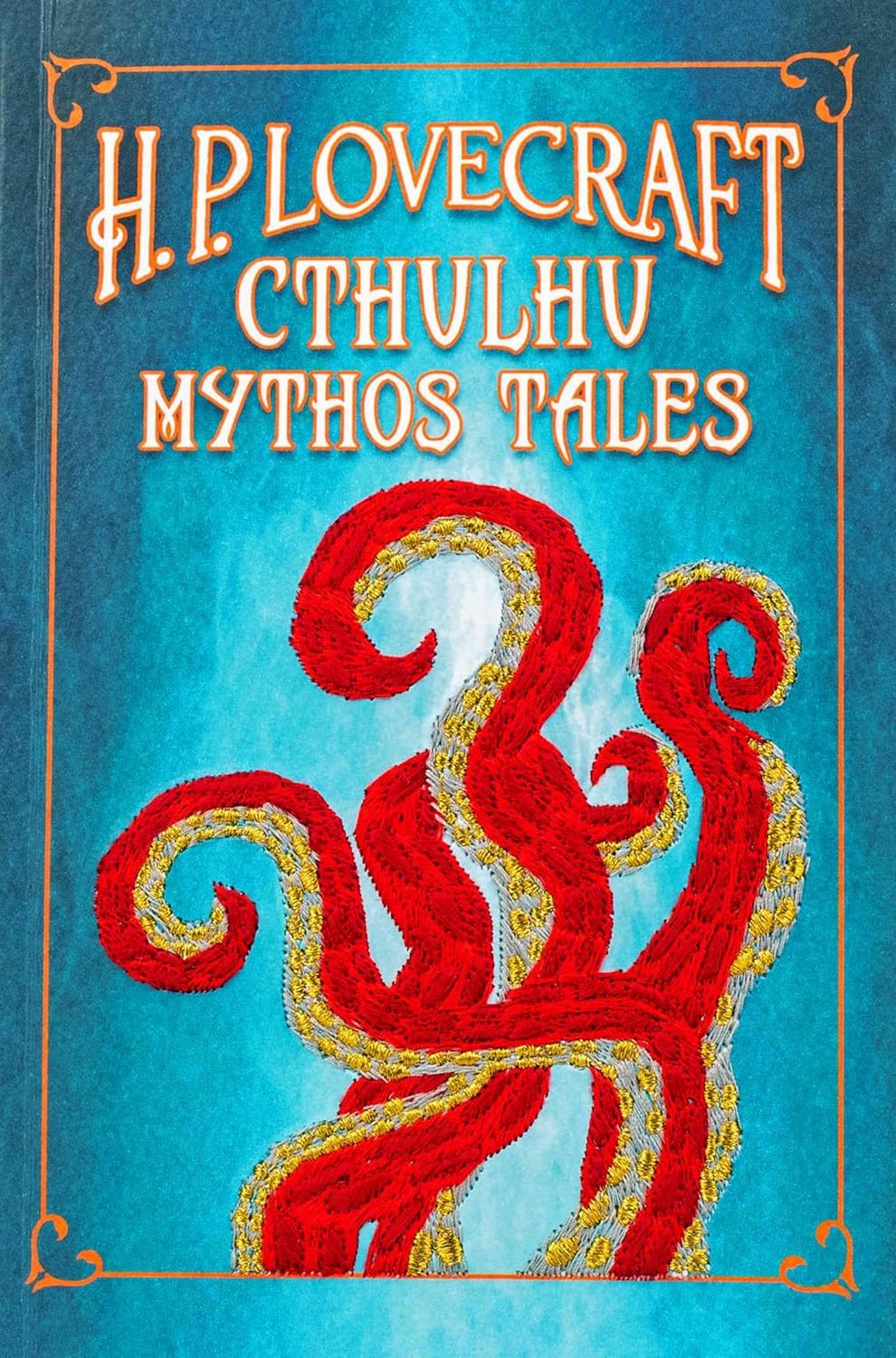 H. P. LOVECRAFT CTHULHU MYTHOS TALES