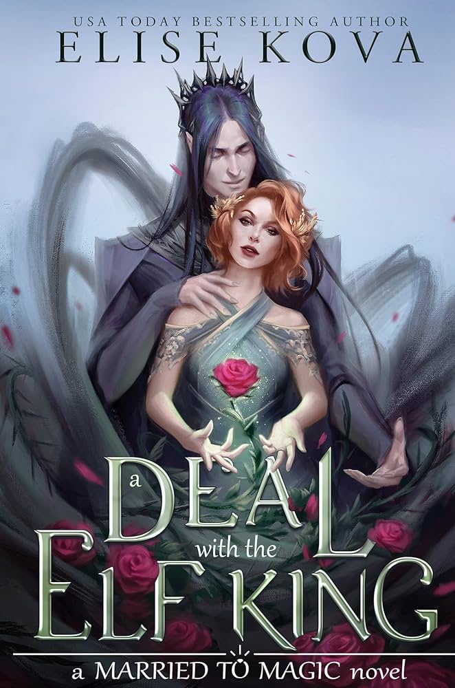 A DEAL WITH THE ELF KING