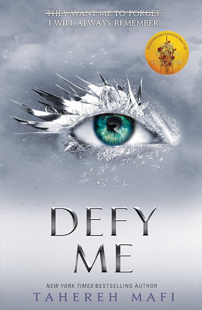 DEFY ME (SHATTER ME 5)