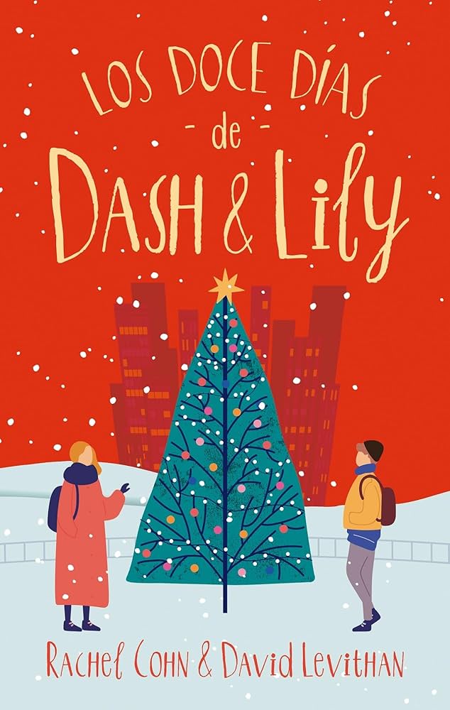 LOS DOCE DÍAS DE DASH Y LILY