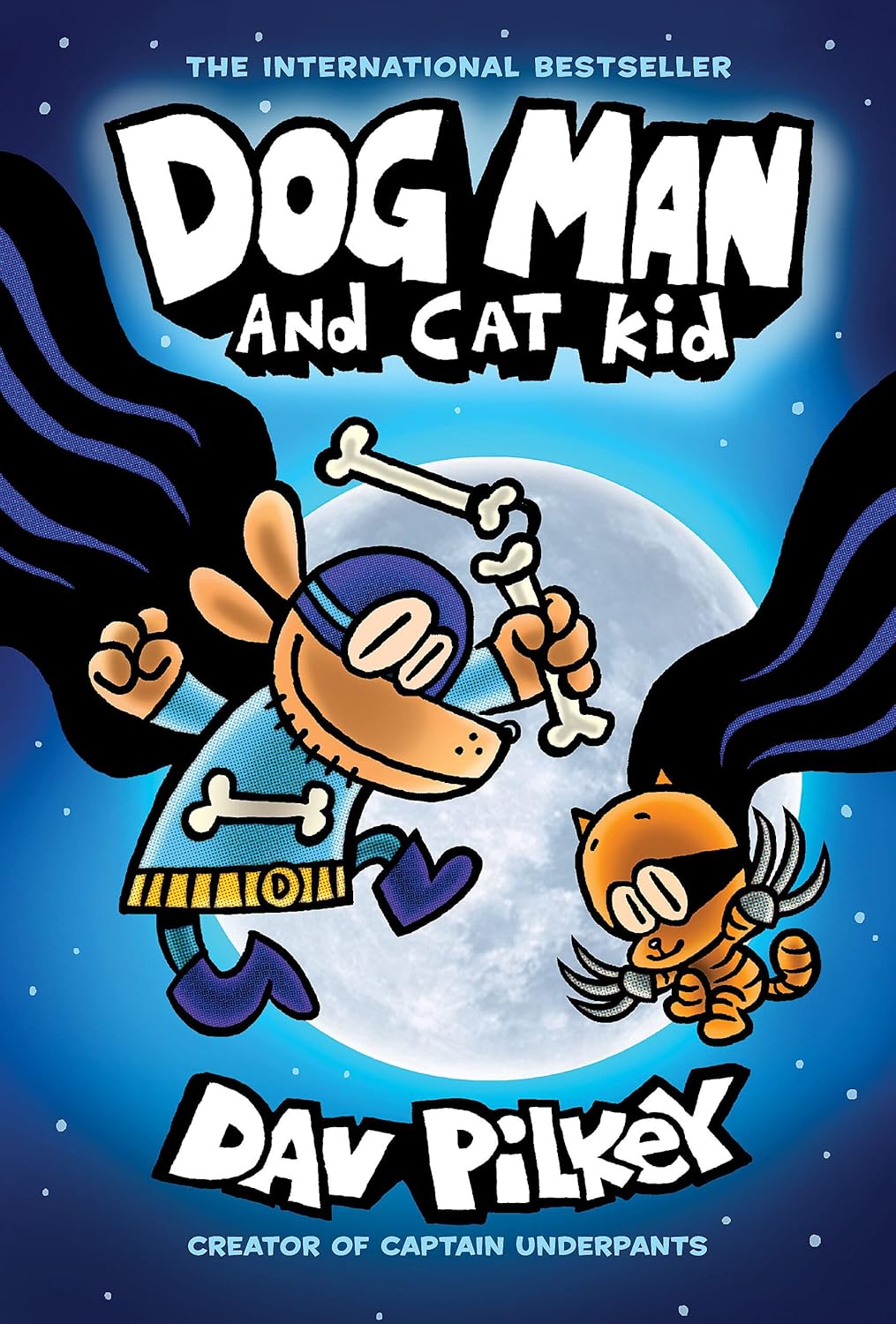 DOG MAN AND CAT KID: A GRAPHIC NOVEL (DOG MAN #4)