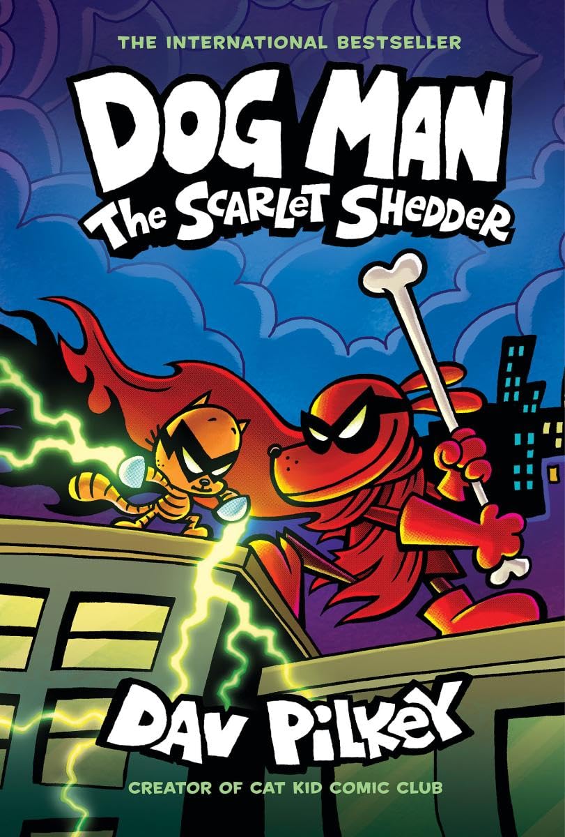 DOG MAN: THE SCARLET SHEDDER: A GRAPHIC NOVEL (DOG MAN #12)