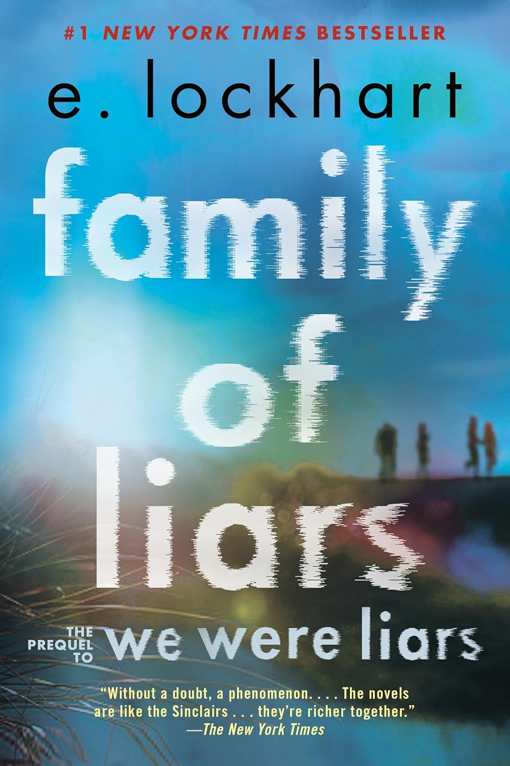 FAMILY OF LIARS: THE PREQUEL TO WE WERE LIARS - HARDCOVER