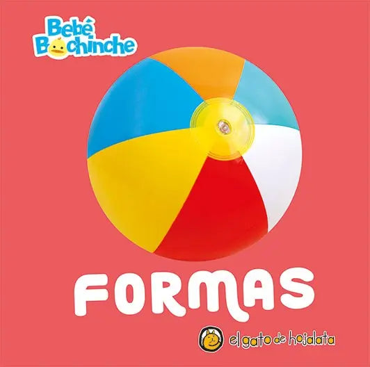 FORMAS (BEBE BOCHINCHE)