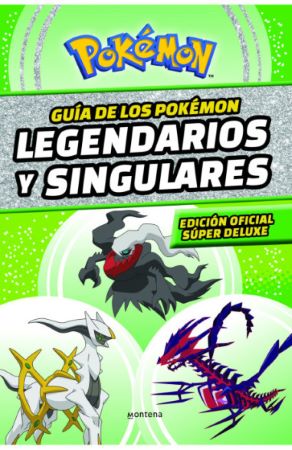 GUÍA DE LOS POKEMON LEGENDARIOS Y SINGULARES
