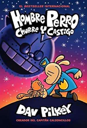 HOMBRE PERRO: CHURRE Y CASTIGO (HOMBRE PERRO #9)