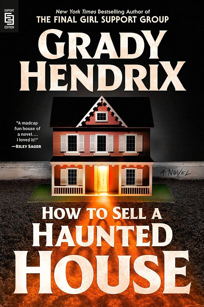 HOW TO SELL A HAUNTED HOUSE