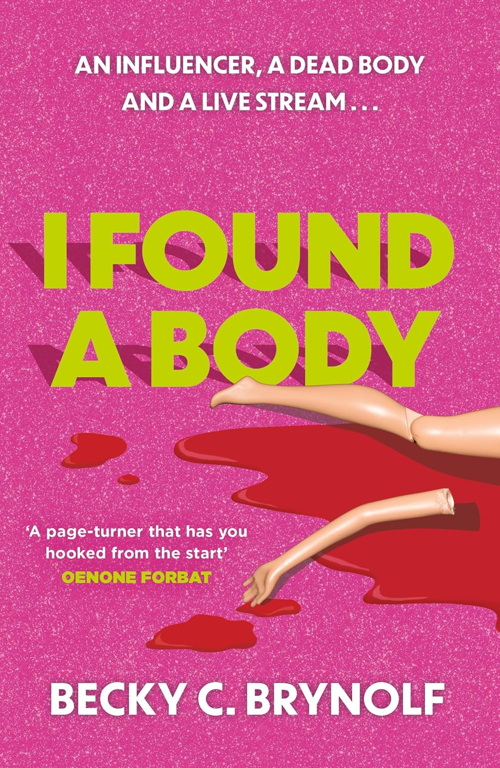 I FOUND A BODY