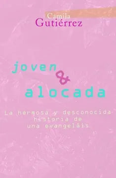 JOVEN Y ALOCADA