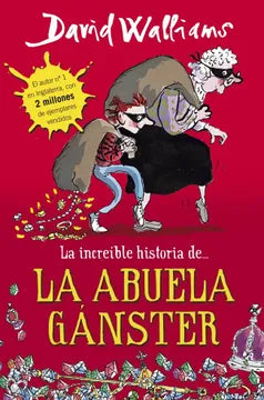 LA INCREIBLE HISTORIA DE... LA ABULA GANSTER