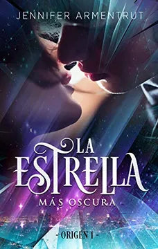 LA ESTRELLA MAS OSCURA (EA)