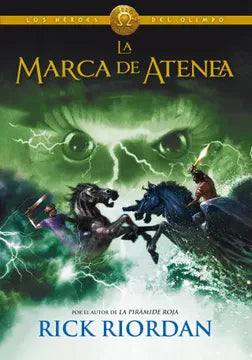 LOS HÉROS DEL OLIMPO 3- LA MARCA DE ATENEA