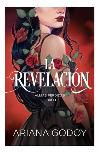 LA REVELACIÓN (ALMAS PERDIDAS 1)