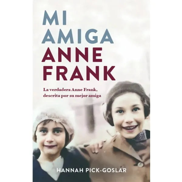 MI AMIGA ANNE FRANK
