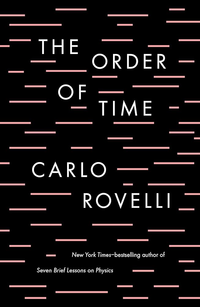 THE ORDER OF TIME - HARDBACK