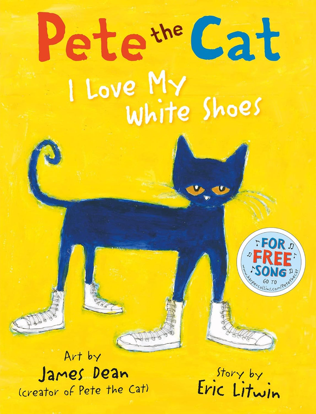 PETE CAT I LOVE MY WHITE
