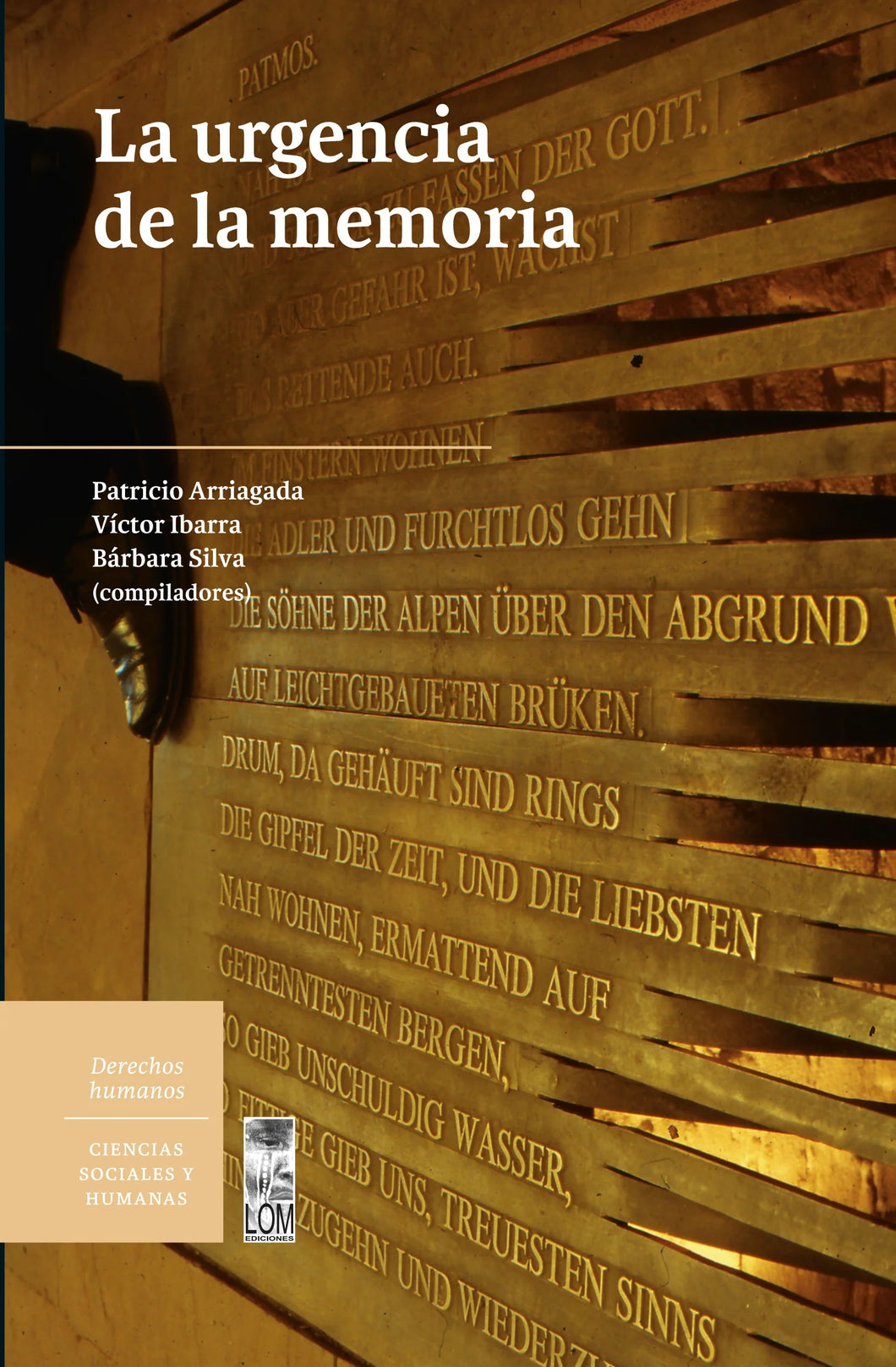 LA URGENCIA DE LA MEMORIA