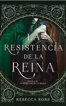 LA RESISTENCIA DE LA REINA