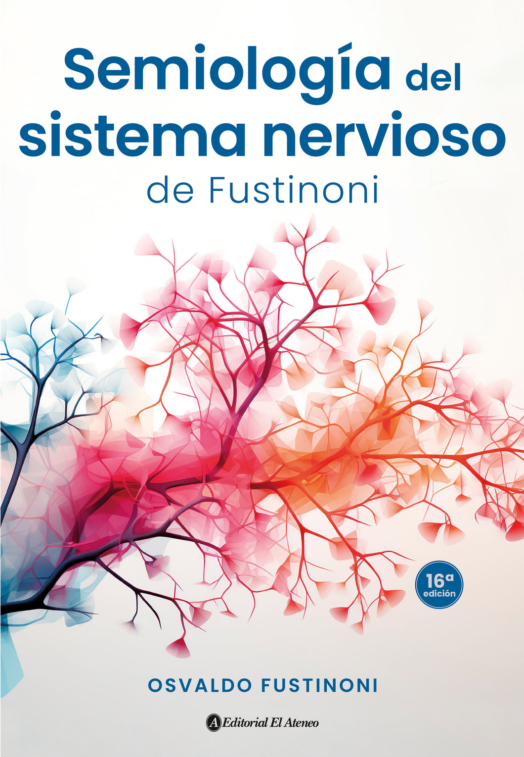 SEMIOLOGIA DEL SISTEMA NERVIOSO