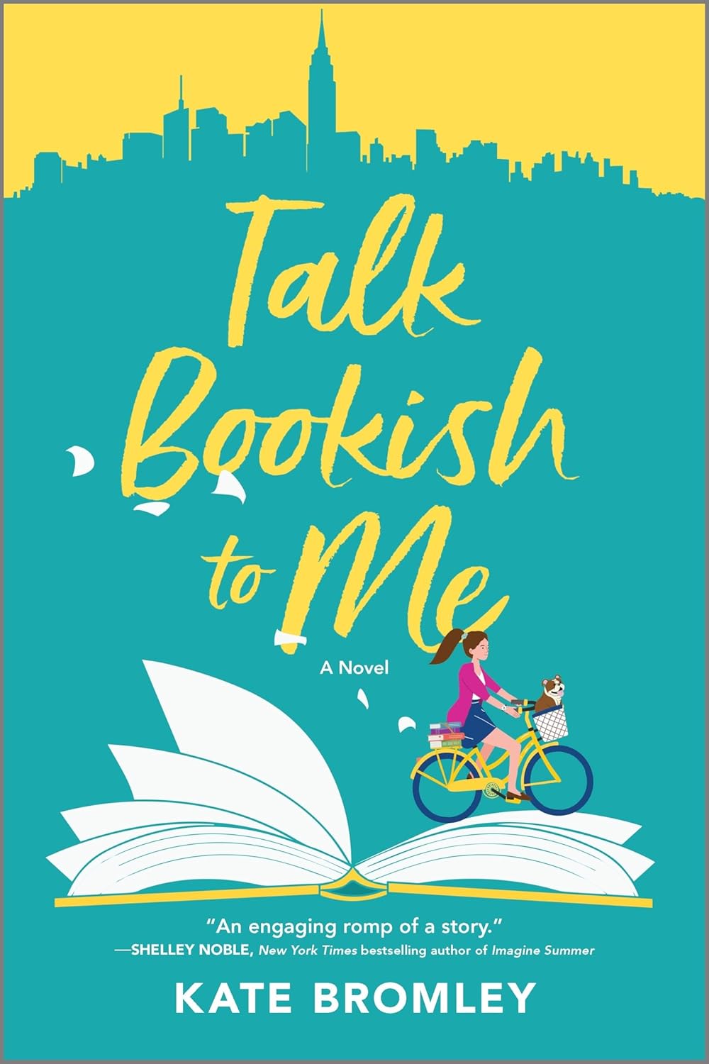 TALK BOOKISH TO ME: THE PERFECT LAUGHT-OUT-LOUD SUMMER ROMCOM