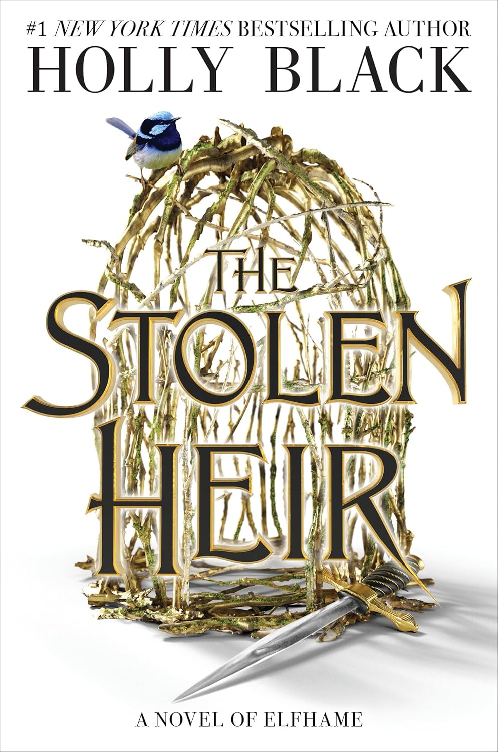 THE STOLEN HEIR: A NOVEL OF ELFHAME - HARDCOVER