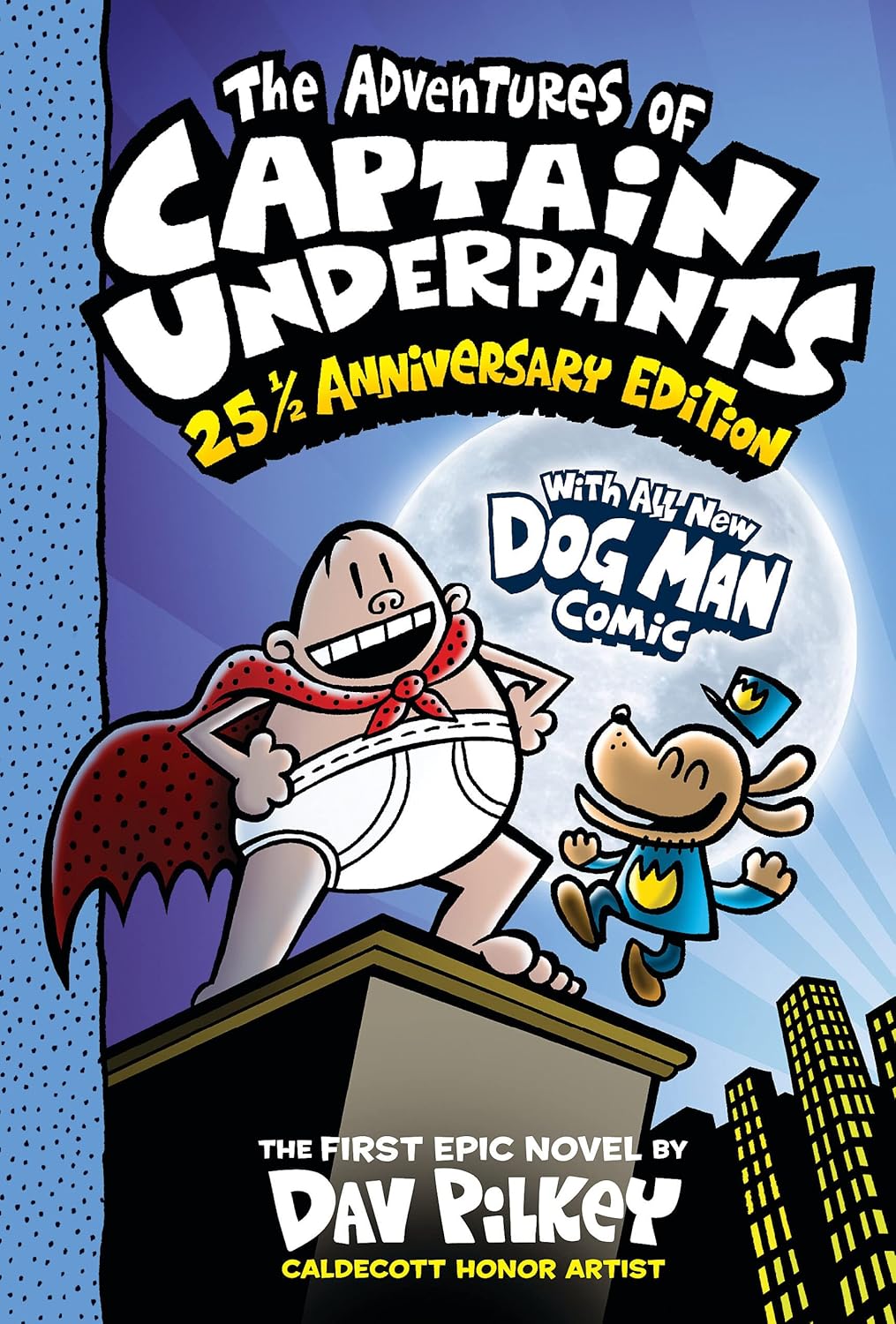 THE ADVENTURES OF CAPITAIN UNDERPANTS