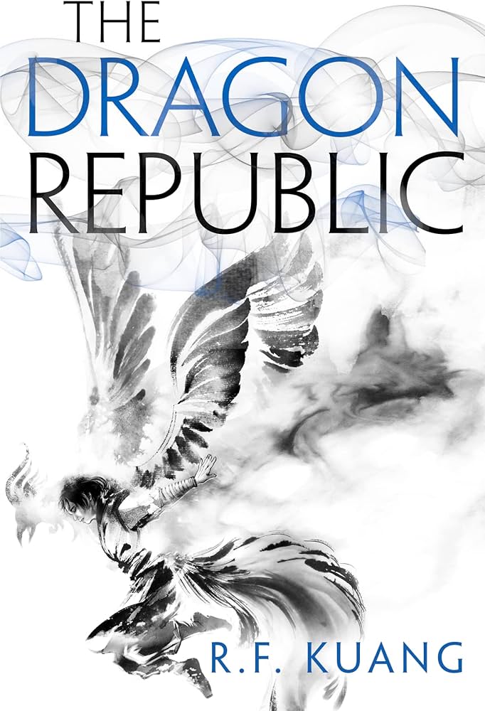 THE DRAGON REPUBLIC (THE POPPY WAR 2)