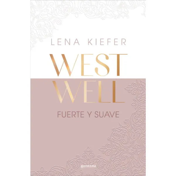 WEST WELL - FUERTE Y SUAVE