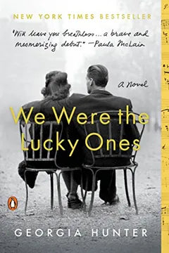 WE WERE THE LUCKY ONES
