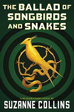 THE BALLAD OF SONGBIRDS AND SNAKES