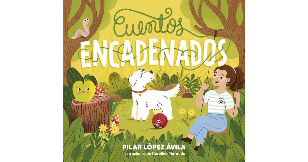 CUENTOS ENCADENADOS