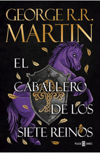 Cargar imagen en el visor de la galería, EL CABALLERO DE LOS SIETE REINOS
