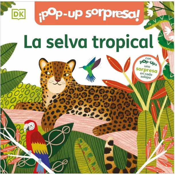 LA SELVA TROPICAL (POP UP)