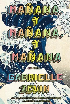 Mañana y mañana y mañana