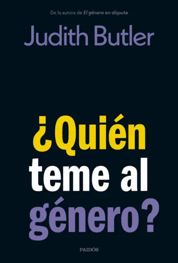 ¿QUIÉN LE TEME AL GÉNERO?