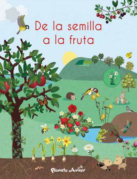 De la semilla a la fruta