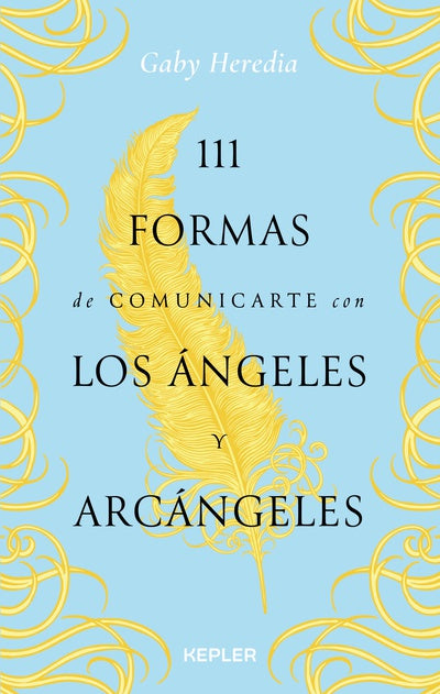 111 formas de comunicarte con los ángeles y arcángeles