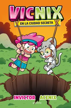 VICNIX EN LA CIUDAD SECRETA (2)
