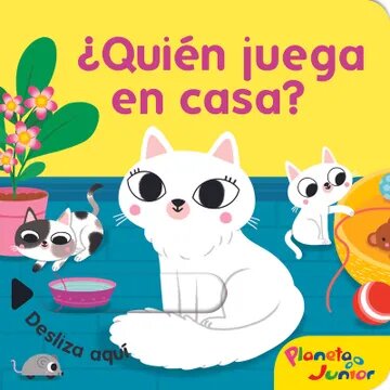 ¿Quién juega en la casa ?