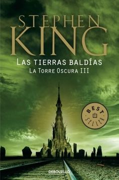 LA TORRE OSCURA 3 -LAS TIERRAS BALDIAS