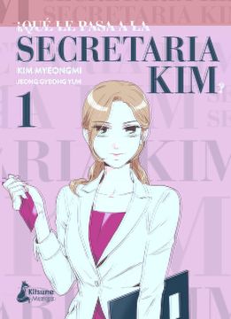 ¿QUÉ LE PASA A LA SECRETARIA KIM? 1