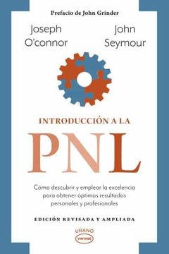 INTRODUCCION A LA PNL -ED.REVISADA- VINTAGE