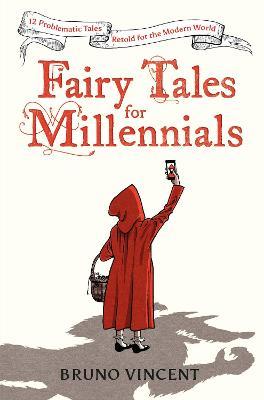 FAIRY TALES FOR MILLENNIALS