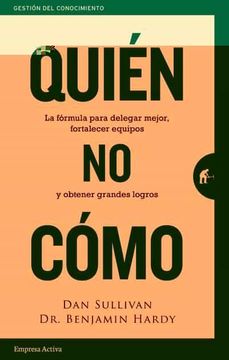 QUIÉN, NO CÓMO