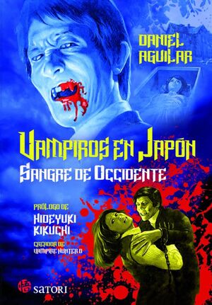 VAMPIROS EN JAPON, SANGRE EN OCCIDENTE